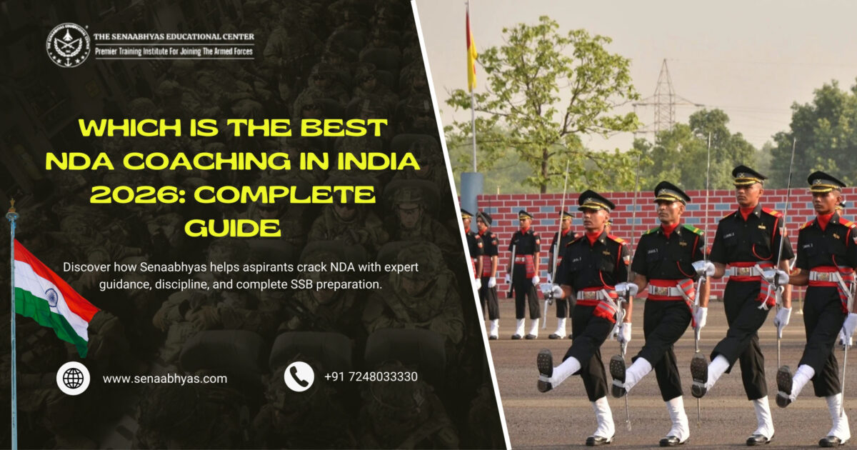 Which Is the Best NDA Coaching in India 2026: Complete Guide
